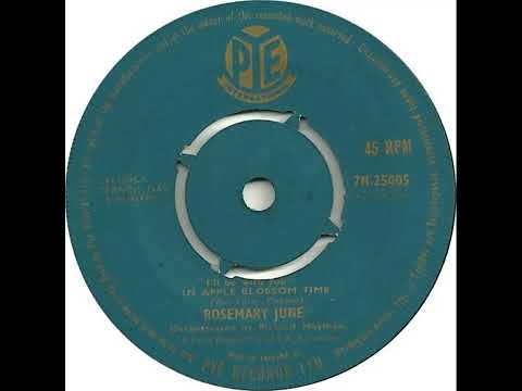 UK New Entry 1959 (14) Rosemary June - I'll Be With You In Apple Blossom Time