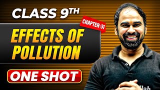 EFFECTS OF POLLUTION in One Shot | Class 9 Geography | ICSE Board