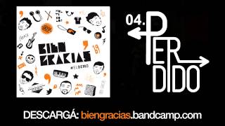 Bien, Gracias - Perdido