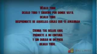 Jose Jose - Dejalo Todo (Letra)