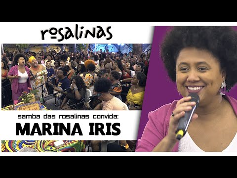 Samba das Rosalinas - 6 Anos - Convida Marina Iris
