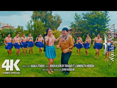Renovación de Tiraque ft. Carmencita Heredia - Carnaval 2026  ( Video Oficial 4k ) 2026