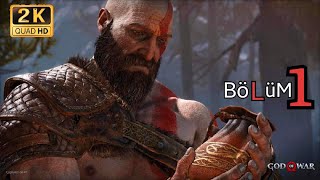 God Of War PS4 Türkcə Bölüm 1 ! Kratosun Dönüşü (2K - 60FPS)
