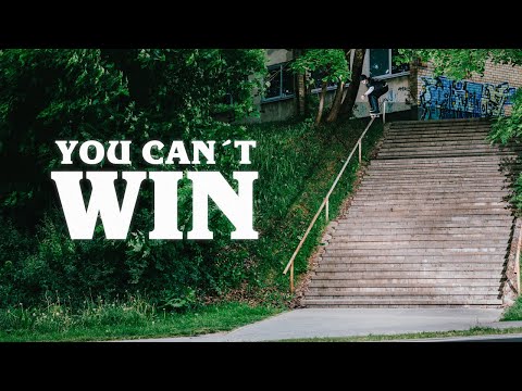 YOU CAN'T WIN. A Skateboarding Video By Beyond Medals.