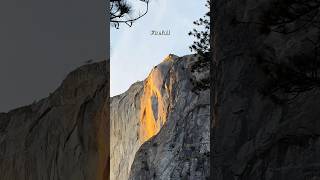 Firefall at Yosemite - Waterfall on &quot;fire&quot; 🔥