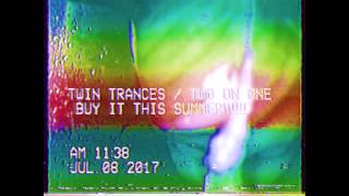 Twin Trances / Two On One (2017 Commercial)