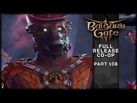 Full Illithid Or No? - Baldur's Gate 3 CO-OP Part 108