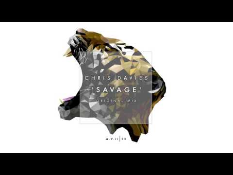 Chris Davies - Savage (Original Mix)