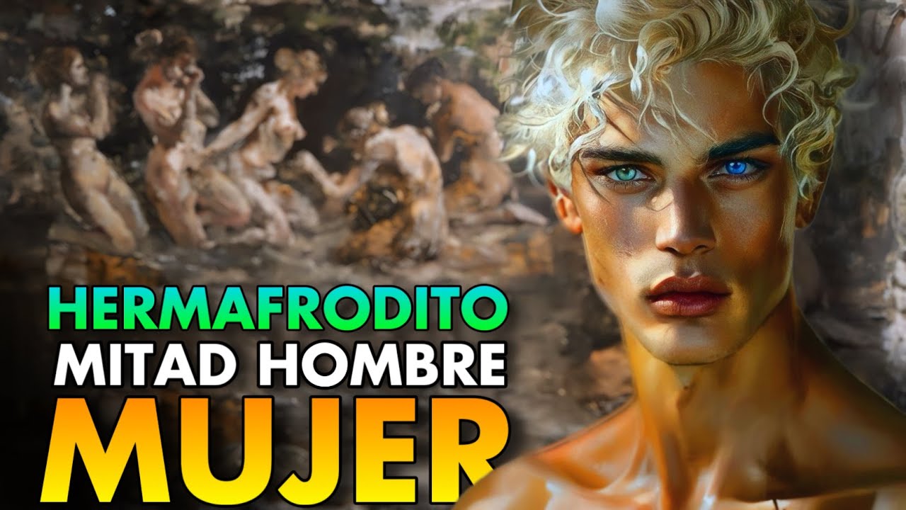 El mito de Hermafrodito y Salmacis: La obsesión que termino en un ser mitad hombre, mitad mujer.