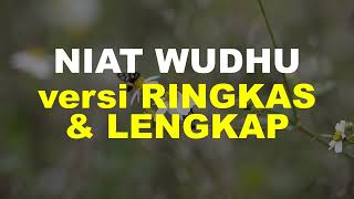 Download lagu Niat Wudhu Ringkas dan Lengkap - Arab, Latin dan Artinya mp3
