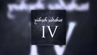 Yüksek Sadakat - Beni Bırakma