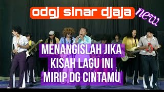 Download lagu takkan lagi (rhoma irama) cover odgj sinar djaja #dangdut #dangdutlawas #dangdutoriginal mp3