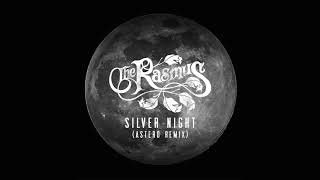 The Rasmus - Silver Night [Astero Remix] (Official Audio)