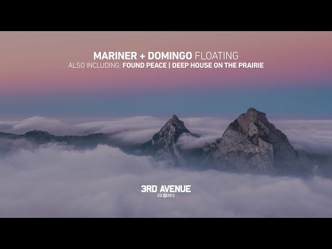 Mariner + Domingo, Chris Domingo, Mariner - Found Peace [3rd Avenue]