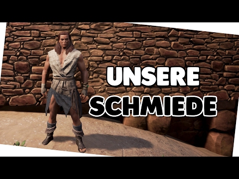 UNSERE SCHMIEDE 🍟 Conan Exiles Let's Play #010