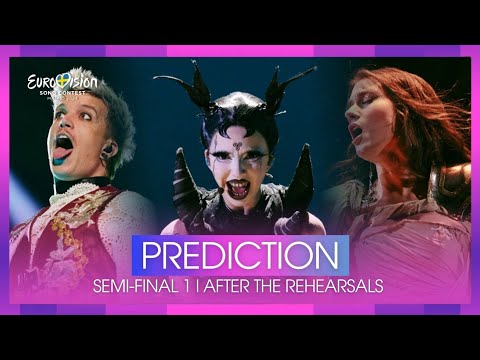 🇸🇪 Eurovision 2024: Top 15 l SEMI-FINAL 1 l PREDICTION l After The Rehearsals