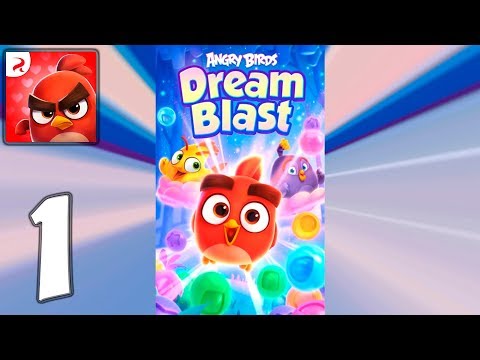 Angry Birds Dream Blast - Mobile Gameplay Walkthrough Part 1 (iOS, Android)