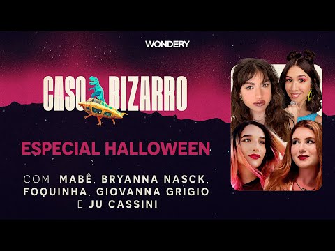 Especial Halloween | Caso Bizarro