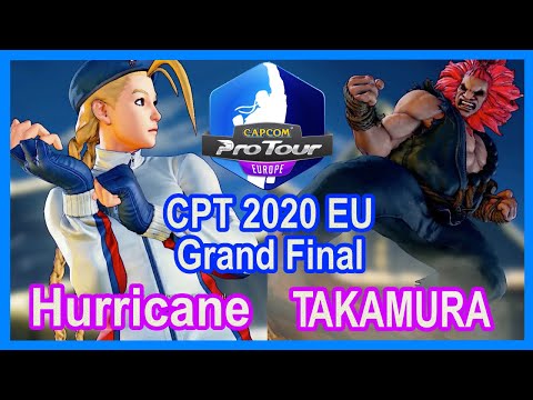 SFV CPT 2020 EU Europe, Grand Final, Hurricane [Cammy] VS TAKAMURA [Akuma,Gouki]