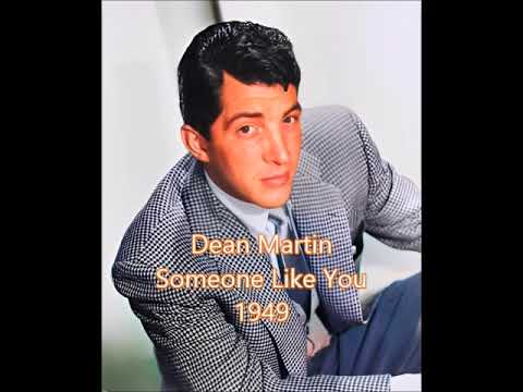 Dean Martin 'Someone Like You' 1949