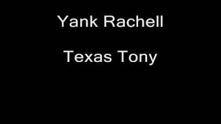 Blues 4 -- Track 4 of 10 -- Yank Rachell -- Texas Tony