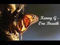 Kenny G - One Breath