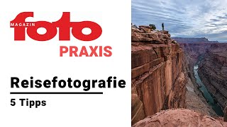 Reisefotografie | 5 Tipps von Fotograf Dirk Schäfer