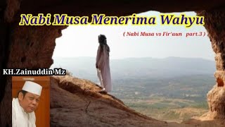 Download lagu Nabi Musa Menerima Wahyu || KH.Zainuddin Mz mp3 Download lagu Nabi Musa Menerima Wahyu || KH.Zainuddin Mz mp3