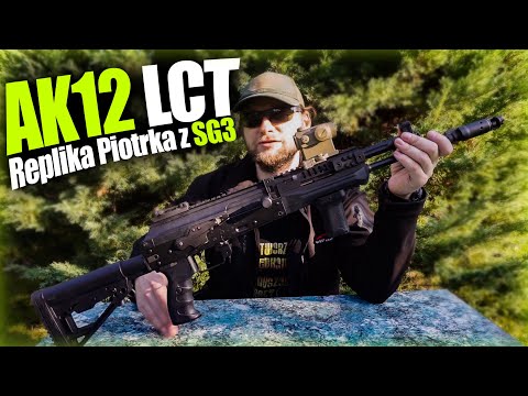 AK12 LCT | Piotrek's SG3 Replica | Review - Test - Opinion