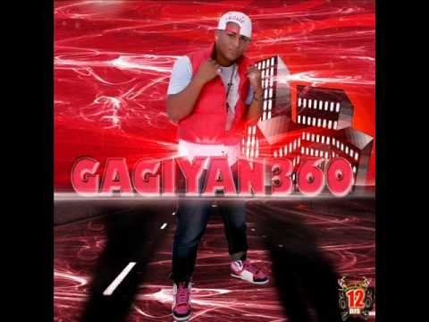 RUEDA CAMU QUE TU NO GUSTA ( GAGIYAN360 ( DEMBOW 2014