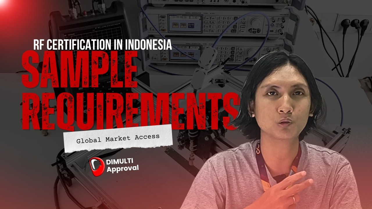 What Are the Sample Requirements for RF Certification in Indonesia?