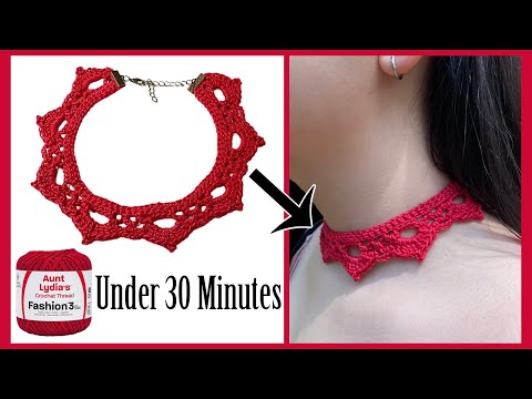 Crochet Fashion Jewelry in 30 Minutes or Less Choker Neckless