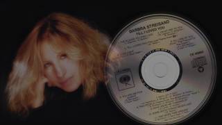 STREISAND &quot;TWO PEOPLE&quot; - Till I Loved You