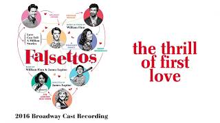 The Thrill of First Love — Falsettos (Lyric Video) [2016BC]
