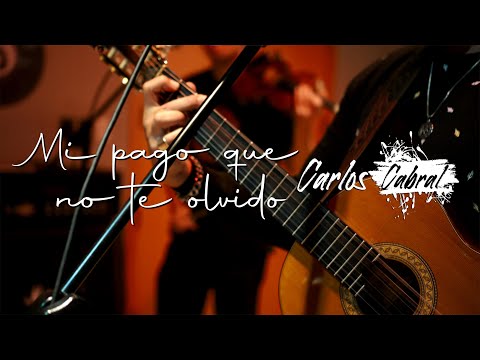 Mi pago que no te olvido - CARLOS CABRAL (Video Oficial)
