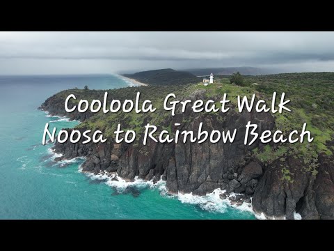 The Cooloola Great Walk - Noosa North Shore to Rainbow Beach via Double Island Point