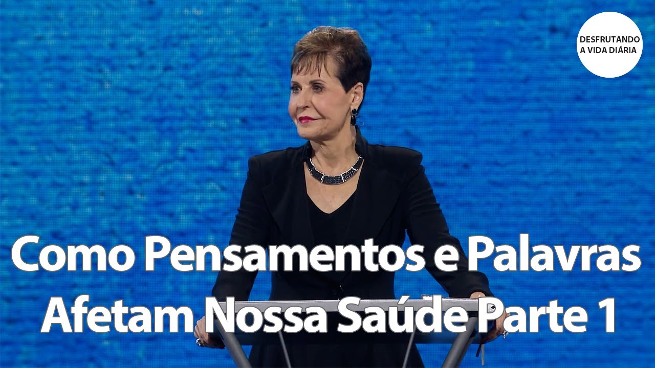O que você pensa de si mesmo? - Parte 2 | Joyce Meyer