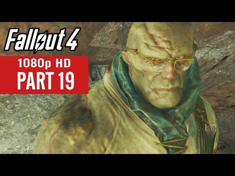 Fallout 4 Gameplay Walkthrough Part 19 - No Commentary (1080p HD)