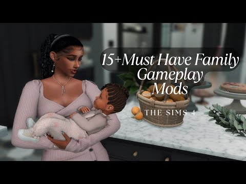 15+ Must Have Family Gameplay Mods in The Sims 4 | Links Included!🤍