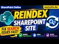 How To Reindex A SharePoint Online Site Fix SharePoint Search Issues
