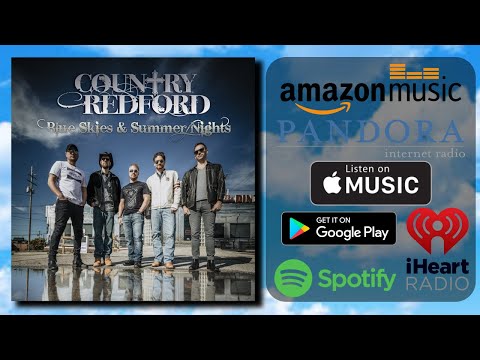 Country Redford - Blue Skies & Summer Nights