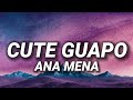Ana Mena - CUTE GUAPO (Ídolos Soundtrack)