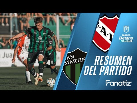 San Martín San Juan 1 vs 0 Independiente - Resumen del Partido | #torneoclausura2025