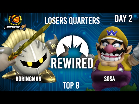 Rewired 2016 Losers Quarters: R3|Sosa (Wario) vs Boringman (Mario,MK)