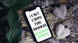 Anson Seabra - I Can't Carry This Anymore *Lyrics Video* 😍