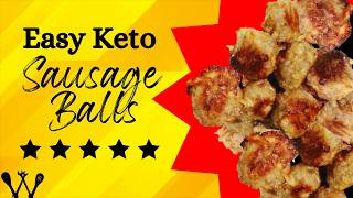 Easy Keto Sausage Balls Recipe | Low-Carb & Delicious
