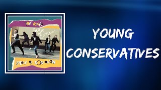 The Kinks - Young Conservatives (Lyrics)