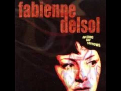 Fabienne Delsol - Don't Fall In Love With Me