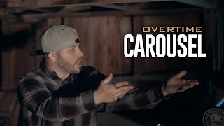 OverTime - Carousel (Official Music Video)