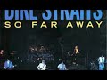 Dire Straits - So Far Away (EXTENDED VERSION)